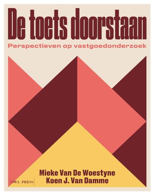 De toets doorstaan -  Koen J. van Damme, Mieke van de Woestyne (ISBN: 9789463938440)