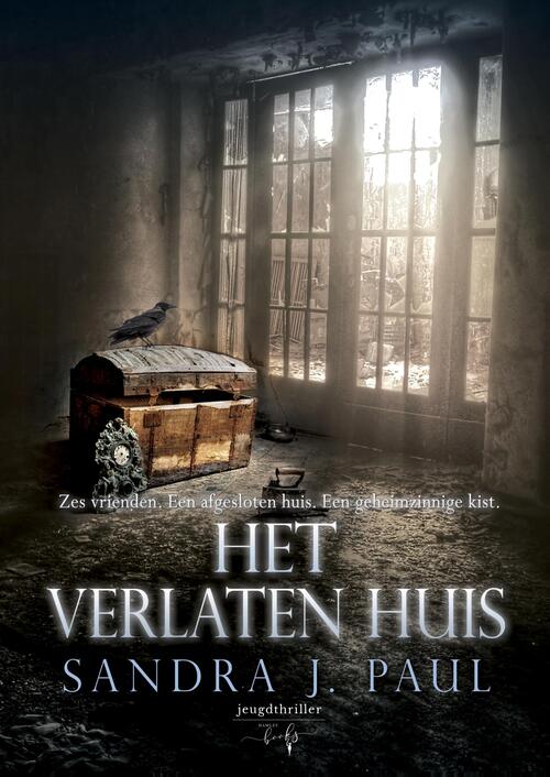 Het verlaten huis -  Sandra J. Paul (ISBN: 9789463967105)