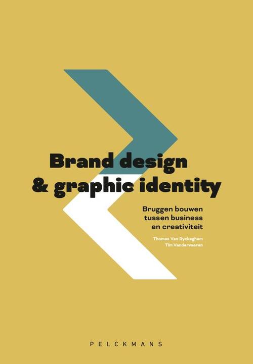 Brand design en graphic identity -  Thomas Vanryckeghem, Tim Vandervaeren (ISBN: 9789464015928)