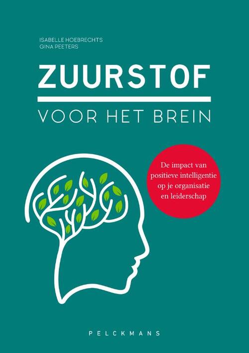 Zuurstof voor het brein -  Gina Peeters, Isabelle Hoebrechts (ISBN: 9789464019056)