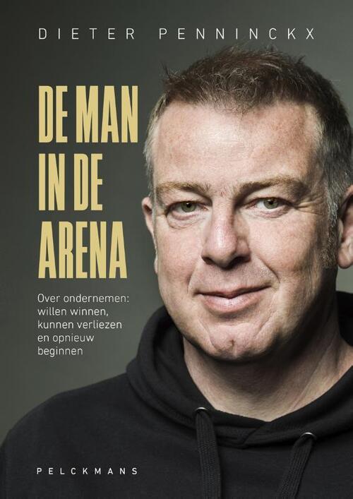 De man in de arena -  Dieter Penninckx (ISBN: 9789464019346)