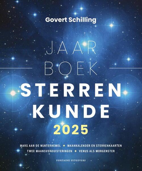 Jaarboek sterrenkunde 2025, Govert Schilling Boek 9789464043266 Bruna