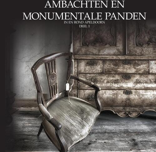 Ambachten en monumentale panden -  Oscar de Wit-Snijder (ISBN: 9789464062038)