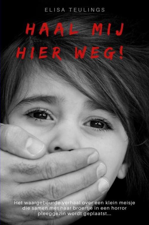 Elisa Teulings 'Haal mij hier weg!' -   (ISBN: 9789464186284)