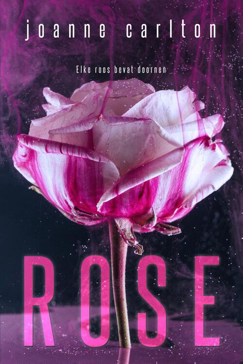 Rose -  Joanne Carlton (ISBN: 9789464208719)