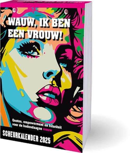 Wauw, ik ben een vrouw! scheurkalender 2025, Interstat Boek