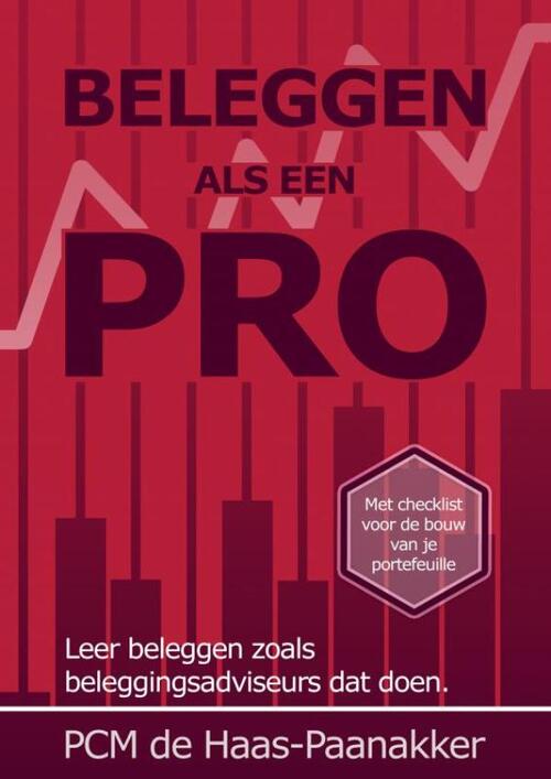 Beleggen als een pro -  Ellen de Haas-Paanakker (ISBN: 9789464351064)