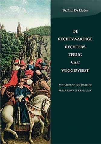 De rechtvaardige rechters terug van weggeweest -  Paul de Ridder (ISBN: 9789464360219)