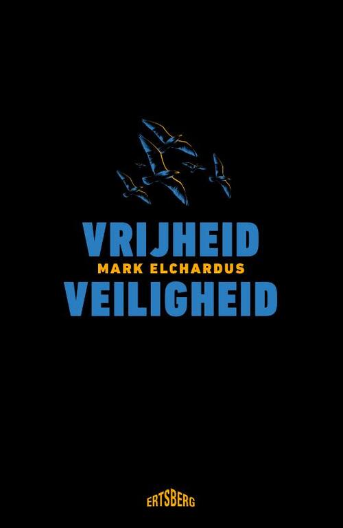 Vrijheidveiligheid Mark Elchardus Boek 9789464369915 Bruna