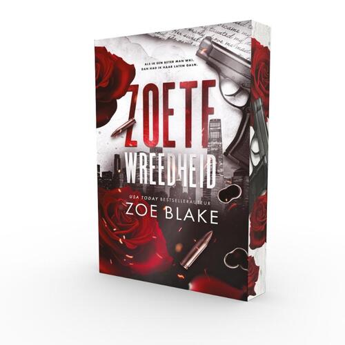 Zoë Blake Zoete wreedheid -   (ISBN: 9789464406597)