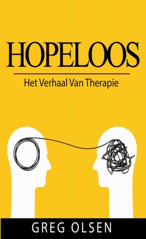 Hopeloos -  Greg Olsen (ISBN: 9789464480689)