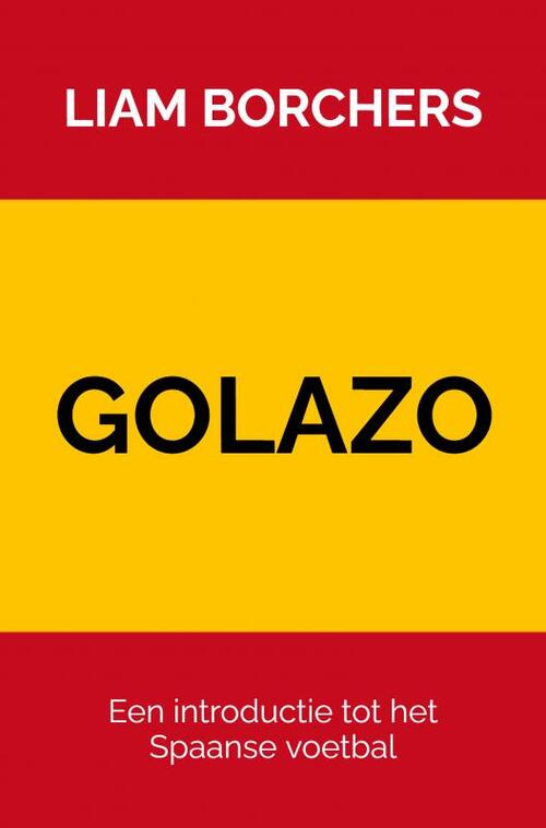 Golazo -  Liam Borchers (ISBN: 9789464482263)