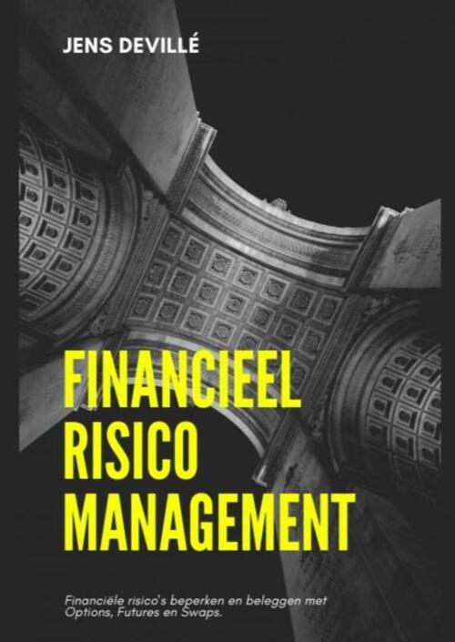 Financieel Risico Management -  Jens Devillé (ISBN: 9789464489545)