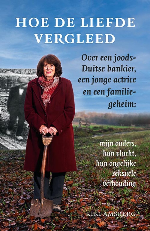 Kiki Amsberg Hoe de liefde vergleed -   (ISBN: 9789464551433)