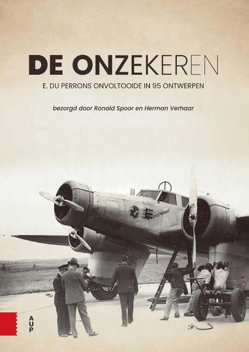 De onzekeren -  E. Du Perron, Herman Verhaar, Ronald Spoor (ISBN: 9789464560145)