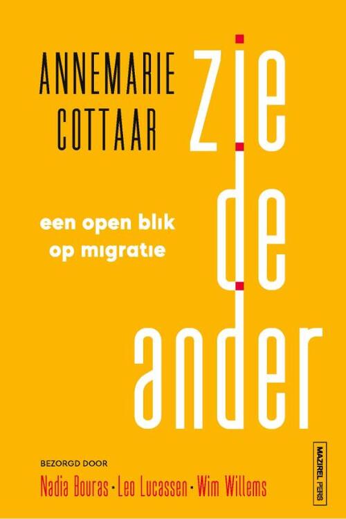 Zie de ander -  Annemarie Cottaar (ISBN: 9789464560541)