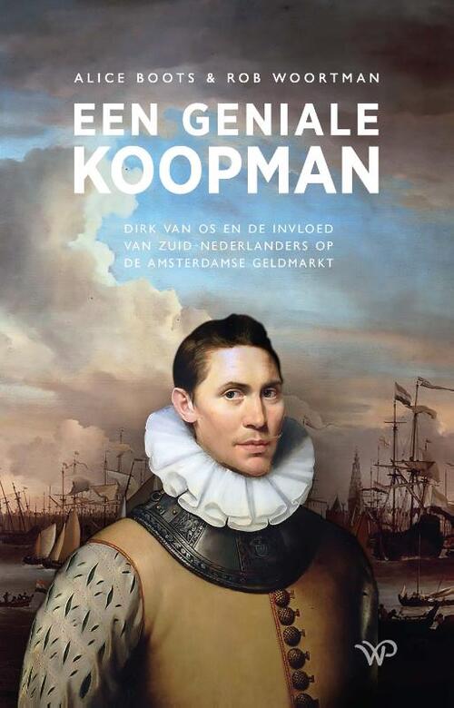 Een geniale koopman -  Alice Boots, Rob Woortman (ISBN: 9789464562347)