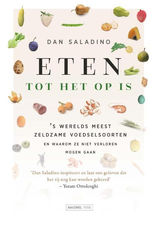 Eten tot het op is -  Dan Saladino (ISBN: 9789464562385)