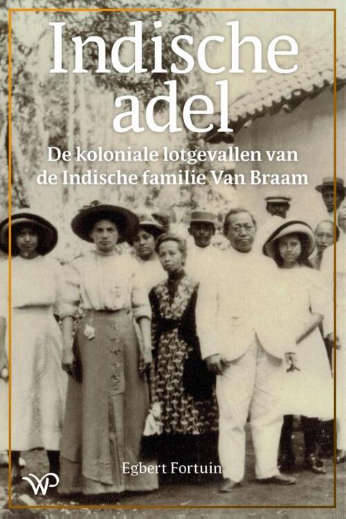 Indische adel -  Egbert Fortuin (ISBN: 9789464563139)