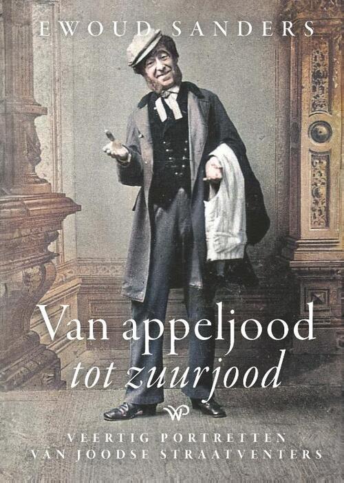 Van appeljood tot zuurjood -  Ewoud Sanders (ISBN: 9789464563474)