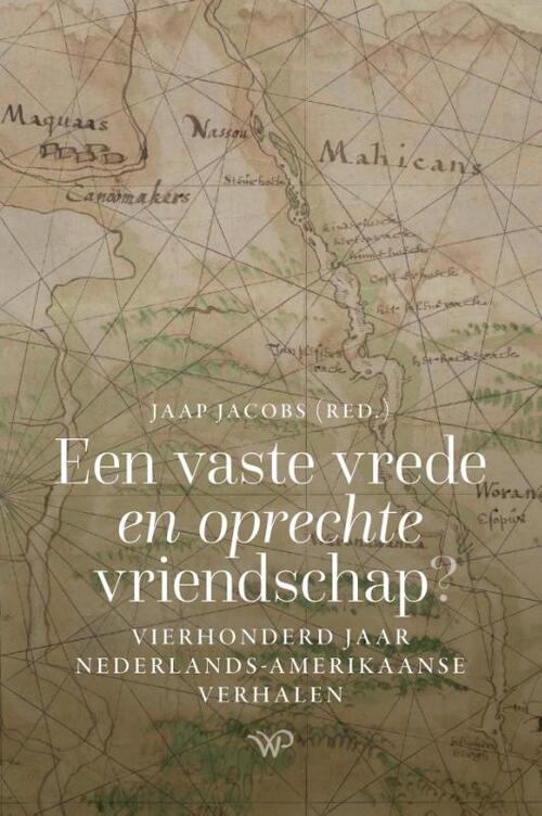 Een vaste vrede en oprechte vriendschap? -   (ISBN: 9789464564273)