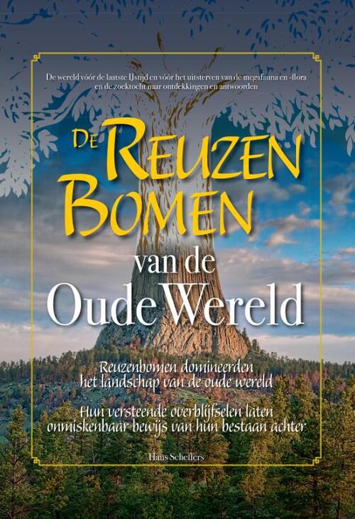 De Reuzenbomen van de Oude Wereld -  Hans Scheffers (ISBN: 9789464610130)