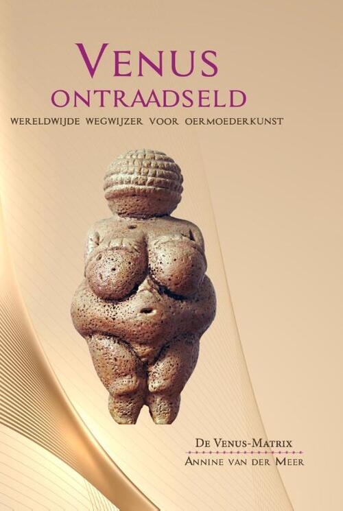 Venus ontraadseld -  Annine van der Meer (ISBN: 9789464611021)