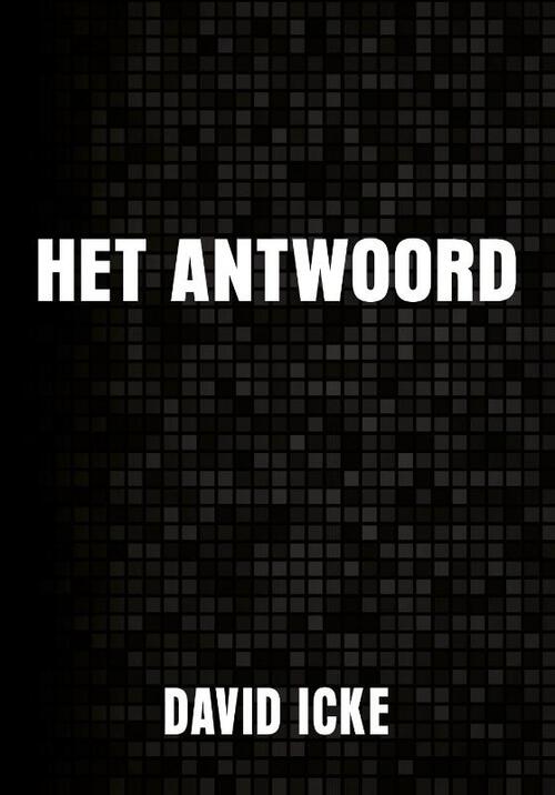 Het antwoord -  David Icke (ISBN: 9789464611397)