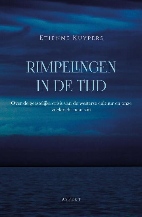 Rimpelingen in de Tijd -  Etienne Kuypers (ISBN: 9789464620122)