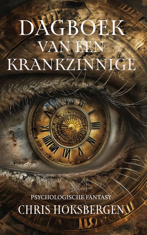 Chris Hoksbergen Dagboek van een krankzinnige -   (ISBN: 9789464642353)