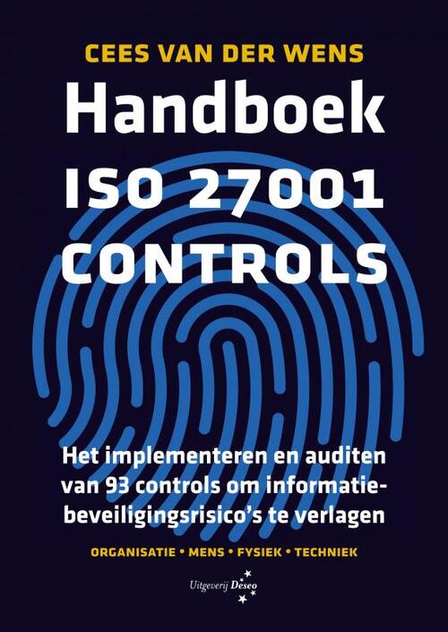 Handboek ISO 27001 Controls -  Cees van der Wens (ISBN: 9789464652192)