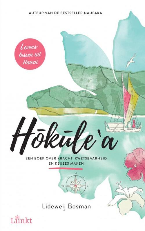 Lideweij Bosman Hōkūleʻa -   (ISBN: 9789464656213)