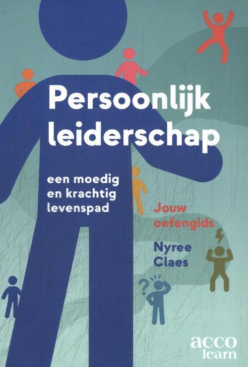 Nyree Claes Persoonlijk leiderschap -   (ISBN: 9789464674637)