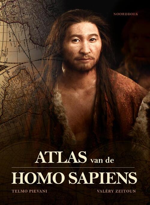 Atlas van de Homo Sapiens -  Telmo Pievani, Valéry Zeitoun (ISBN: 9789464710915)