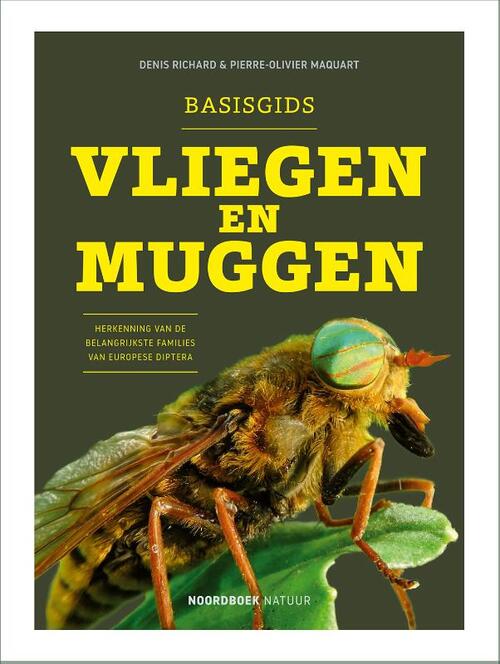 Basisgids vliegen en muggen -  Denis Richard, Pierre-Olivier Maquart (ISBN: 9789464712568)