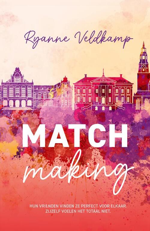 Ryanne Veldkamp Matchmaking -   (ISBN: 9789464822014)