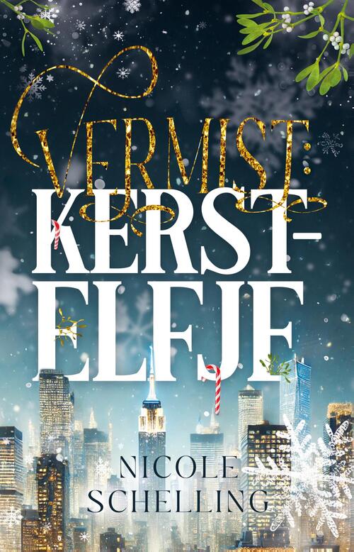 Nicole Schelling Vermist: kerstelfje -   (ISBN: 9789464822397)