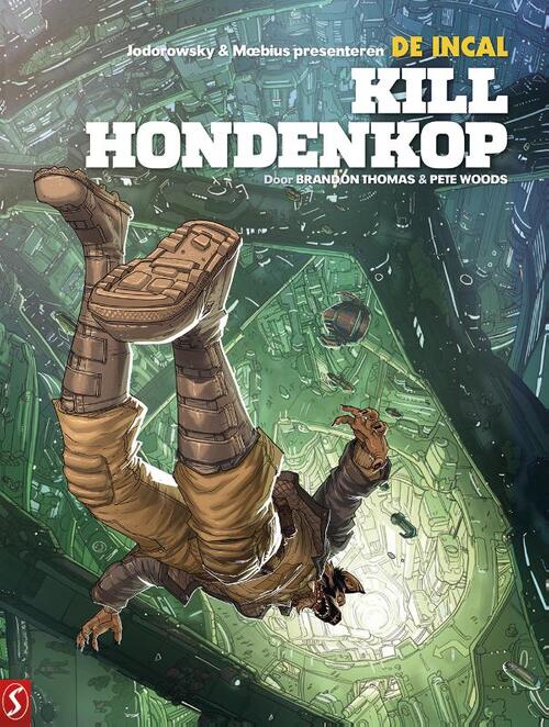 Brandon Thomas, Jodorowsky, Moebius, Pete Woods De Incal: Kill Hondenkop -   (ISBN: 9789464842074)