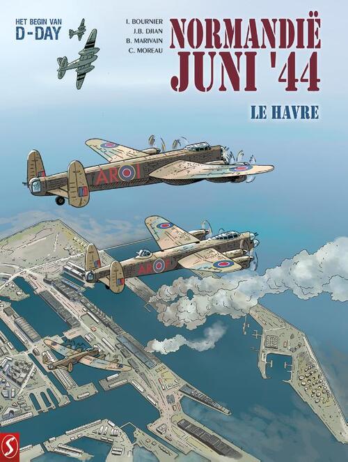 Bruno Marivain Normandië JUNI '44 09: Le Havre -   (ISBN: 9789464842098)