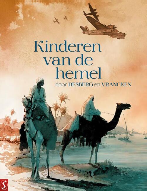 Bernard Vrancken, Stephen Desberg Kinderen van de hemel -   (ISBN: 9789464842227)