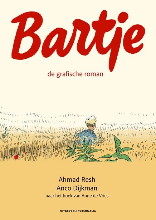 Ahmad Resh, Anne de Vries Bartje - de graphic novel -   (ISBN: 9789464860641)