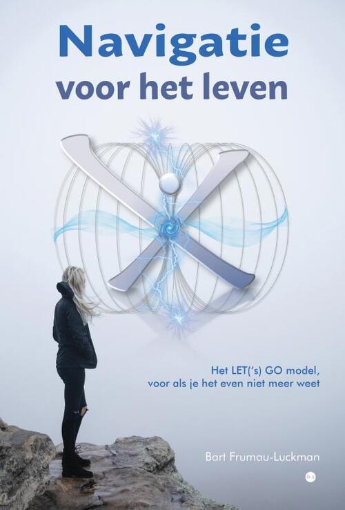 Navigatie voor het leven -  Bart Frumau-Luckman (ISBN: 9789464890976)