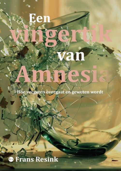 Frans Resink Een vingertik van Amnesia -   (ISBN: 9789464894486)