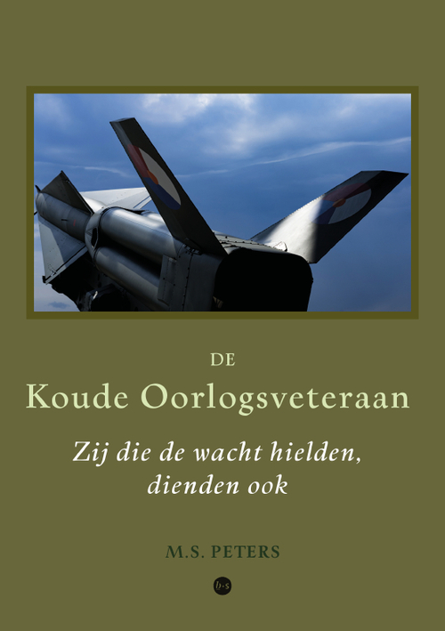 M.S. Peters De Koude Oorlogsveteraan -   (ISBN: 9789464898682)