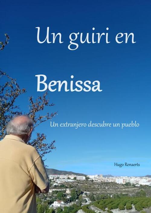 Un guiri en Benissa -  Hugo Renaerts (ISBN: 9789464924862)