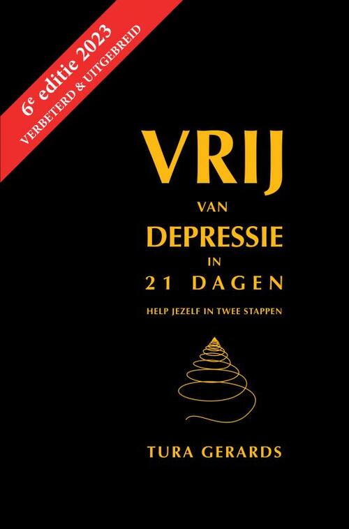 Vrij Van Depressie In 21 Dagen -  Tura Gerards (ISBN: 9789464925432)