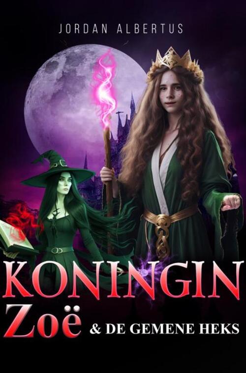 Koningin Zoe -  Jordan Albertus (ISBN: 9789464929966)