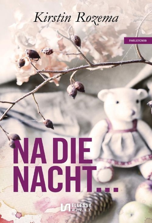 Kirstin Rozema Na die nacht... -   (ISBN: 9789464937022)