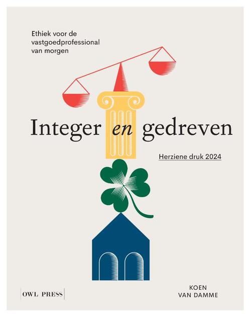 Integer en gedreven -  Koen J. van Damme (ISBN: 9789464946819)