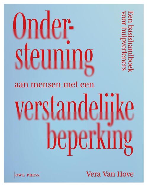 Ondersteuning aan mensen met een verstandelijke beperking -  Vera van Hove (ISBN: 9789464946871)